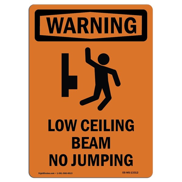 OSHA WARNING Sign, Low Ceiling Beam No Jumping W/ Symbol, 18in X 12in Decal, 12" W, 18" L, Portrait